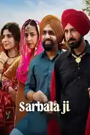 Sarbala Ji 2025 WEB-DL Punjabi Full Movie Download 1080p | 720p | 480p poster | Bolly4u Official