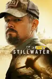 Stillwater 2021 WEB-DL 1GB Hindi HQ Dual Audio 720p poster | Bolly4u Official