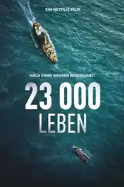 23 000 Lives 2026 WEB-DL Hindi Dual Audio ORG Full Movie Download 1080p | 720p | 480p poster | Bolly4u Official