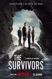 The Survivors 2025 WEB-DL Hindi Dual Audio ORG S01 Complete Download 720p | 480p poster | Bolly4u Official