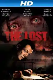 The Lost 2009 WEB-DL Hindi Dual Audio Full Movie Download 720p | 480p poster | Bolly4u Official
