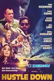 Hustle Down 2021 WEB-DL 900MB Hindi (Voice Over) Dual Audio 720p poster | Bolly4u Official