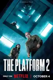 The Platform 2 2024 WEB-DL Hindi Dual Audio ORG Full Movie Download 1080p | 720p | 480p poster | Bolly4u Official