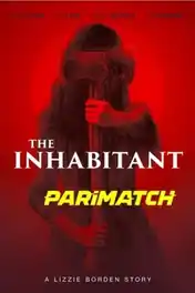 The Inhabitant 2022 WEB-DL Bengali (Voice Over) Dual Audio 720p poster | Bolly4u Official