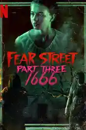 Fear Street Part 3 1666 2021 WEB-DL 350Mb Hindi Dual Audio ORG 480p poster | Bolly4u Official
