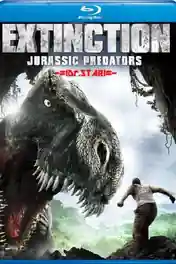 Extinction 2014 BluRay Hindi Dual Audio Full Movie Download 720p | 480p poster | Bolly4u Official