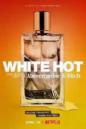 White Hot 2022 WEB-DL Hindi Dual Audio 720p 480p Download poster | Bolly4u Official