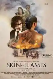 Skin in Flames 2022 WEB-DL Hindi Dual Audio ORG Full Movie Download 1080p | 720p | 480p poster | Bolly4u Official