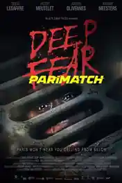 Deep Fear 2022 WEB-HD Telugu (Voice Over) Dual Audio 720p poster | Bolly4u Official