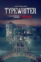 Typewriter 2019 WEB-DL 2GB Hindi Dual Audio Complete S01 720p poster | Bolly4u Official