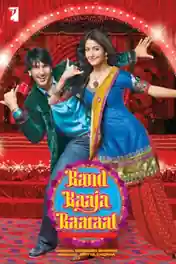 Band Baaja Baaraat 2010 WEB-DL Hindi Full Movie Download 1080p | 720p | 480p poster | Bolly4u Official