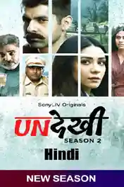 Undekhi 2022 WEB-DL Hindi S02 Complete Download 720p | 480p poster | Bolly4u Official