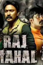 Raj Mahal 4 2018 HDRip 850Mb Full Hindi Dubbed Movie Download 720p poster | Bolly4u Official