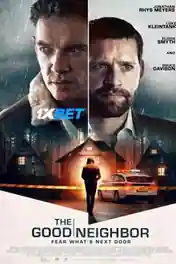 The Good Neighbor 2021 WEB-HD Bengali (Voice Over) Dual Audio 720p poster | Bolly4u Official