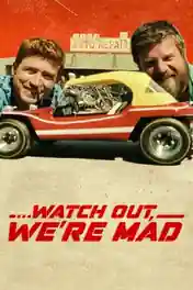 Watch Out Were Mad 2022 WEB-DL Hindi Dual Audio ORG Full Movie Download 1080p | 720p | 480p poster | Bolly4u Official