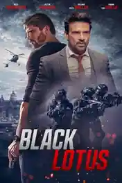 Black Lotus 2023 WEB-DL Hindi Dual Audio ORG Full Movie Download 1080p | 720p | 480p poster | Bolly4u Official