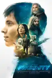Proximity 2020 BluRay Hindi Dual Audio ORG Full Movie Download 1080p | 720p | 480p poster | Bolly4u Official