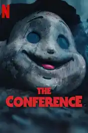 The Conference 2023 WEB-DL Hindi Dual Audio ORG Full Movie Download 1080p | 720p | 480p poster | Bolly4u Official