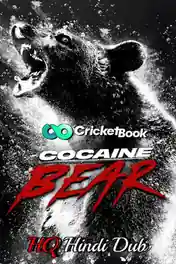 Cocaine Bear 2023 WEB-DL Hindi HQ Dubbed Full Movie Download 1080p | 720p | 480p poster | Bolly4u Official