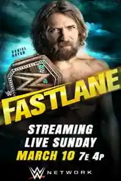 WWE Fastlane 2019 PPV WVERip 650MB 10 March 2019 480p x264 poster | Bolly4u Official