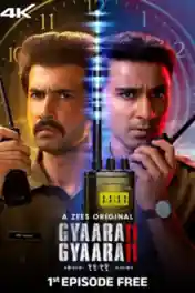 Gyaarah Gyaarah 2024 WEB-DL Hindi S01 Complete Download 720p | 480p poster | Bolly4u Official