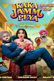 Kaka Jamm Peya 2026 WEB-DL Punjabi Full Movie Download 1080p | 720p | 480p poster | Bolly4u Official