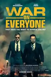 War on Everyone 2016 BluRay Hindi Dual Audio Full Movie Download 720p | 480p poster | Bolly4u Official