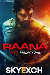 Raana 2023 WEB-DL Hindi HQ Dubbed Full Movie Download 1080p | 720p | 480p poster | Bolly4u Official
