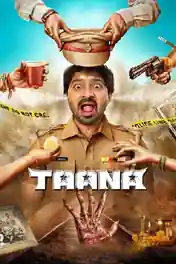 Taana 2020 WEB-DL 900Mb UNCUT Hindi Dual Audio 720p poster | Bolly4u Official