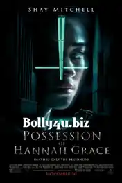 The Possession of Hannah Grace 2018 HDCAM 300MB Hindi Dual Audio 480p poster | Bolly4u Official
