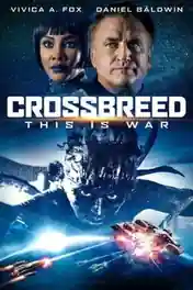 Crossbreed 2019 WEB-DL 850Mb Hindi Dual Audio 720p poster | Bolly4u Official