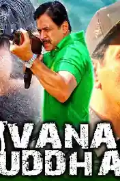 Vana Yuddham 2021 HDRip 800MB Hindi Dubbed 720p poster | Bolly4u Official