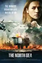 The North Sea 2022 WEB-DL Hindi Dual Audio ORG Full Movie Download 1080p | 720p | 480p poster | Bolly4u Official