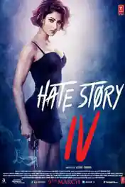 Hate Story 4 2018 HDRip 350MB Full Hindi Movie Download 480p poster | Bolly4u Official
