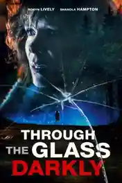 Through The Glass Darkly 2020 WEB-DL Hindi Dual Audio ORG Full Movie Download 1080p | 720p | 480p poster | Bolly4u Official