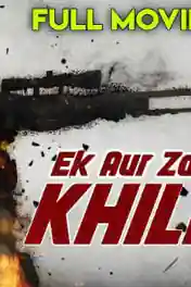 Ek Aur Zabardust Khiladi 2018 HDRip 800MB Hindi Dubbed 720p poster | Bolly4u Official
