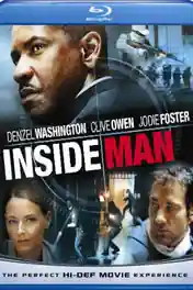 Inside Man 2006 BluRay 400Mb Hindi Dubbed Dual Audio 480p poster | Bolly4u Official