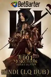 The Three Musketeers DArtagnan 2023 CAMRip Hindi LQ Dubbed Full Movie Download 1080p | 720p | 480p poster | Bolly4u Official
