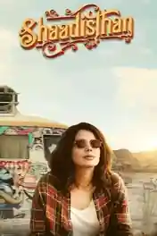 Shaadisthan 2021 WEB-DL 300Mb Hindi Movie Download 480p poster | Bolly4u Official