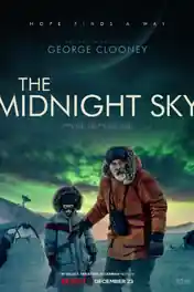 The Midnight Sky 2020 WEB-DL 900Mb Hindi Dual Audio 720p poster | Bolly4u Official