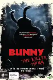 Bunny the Killer Thing 2015 BluRay Hindi Dual Audio Full Movie Download 720p | 480p poster | Bolly4u Official