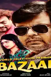 Bazaar 2019 HDRip 400MB Hindi Dubbed 480p poster | Bolly4u Official
