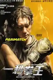 One Second Champion 2020 WEB-HD 900MB Hindi (Voice Over) Dual Audio 720p poster | Bolly4u Official