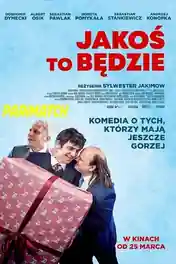 Jakos to bedzie 2021 WEB-Rip Hindi (Voice Over) Dual Audio 720p poster | Bolly4u Official