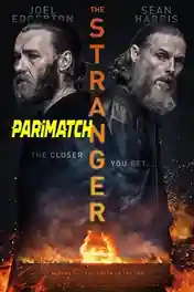 The Stranger 2022 WEB-DL Bengali (Voice Over) Dual Audio 720p poster | Bolly4u Official
