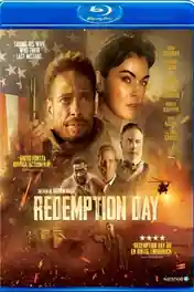 Redemption Day 2021 BluRay Hindi Dual Audio Full Movie Download 720p | 480p poster | Bolly4u Official