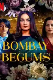 Bombay Begums 2021 WEB-DL 900MB Hindi S01 Download 480p poster | Bolly4u Official