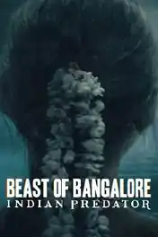 Beast Of Bangalore Indian Predator 2022 WEB-DL Hindi S01 Complete Download 720p poster | Bolly4u Official