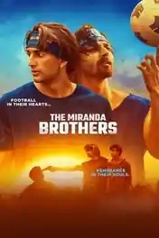 The Miranda Brothers 2024 WEB-DL Hindi Full Movie Download 1080p | 720p | 480p poster | Bolly4u Official