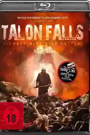 Talon Falls 2018 BluRay 260MB UNCUT Hindi Dual Audio 480p poster | Bolly4u Official